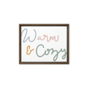 Framed canvas - Warm and Cozy